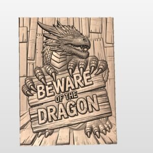 "Beware of dragon sign with background" STL File