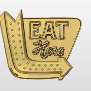 "Eat here sign" STL File