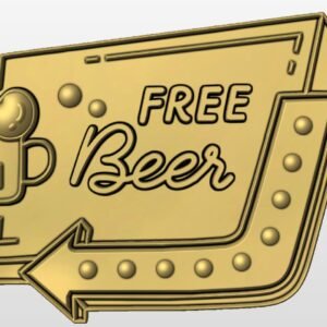 "Free Beer Sign" STL File