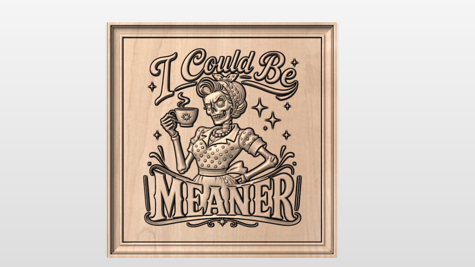 “I could be meaner” STL